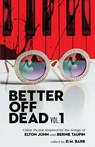 Better Off Dead Vol. 1 - D. M. Barr - 9781643964140