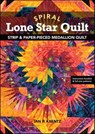 Spiral Lone Star Quilt - Jan Krentz - 9781644030639