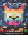 Purr-fect Patchwork - Pamela Jane Morgan - 9781644030974