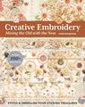 Creative Embroidery, Mixing the Old with the New - Christen Brown - 9781644031032