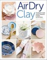 Artisan Air-Dry Clay - Radka Hostasova - 9781644032527