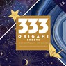 333 Origami Sheets AstroMagic Designs - C&T Publishing - 9781644035672