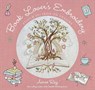 Book Lover's Embroidery: Stitch 50+ Iron-On Designs - Aimee Ray - 9781644036334