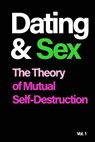 Dating and Sex - SAID,  Amir - 9781644040010
