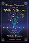 Flower Essences from the Witch's Garden - Nicholas Pearson - 9781644113011
