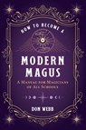 How to Become a Modern Magus - Don Webb - 9781644113424