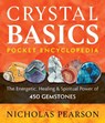 Crystal Basics Pocket Encyclopedia - Nicholas Pearson - 9781644115039