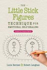 The Little Stick Figures Technique for Emotional Self-Healing - Lucie Bernier ; Robert Lenghan ; Jacques Martel - 9781644115220