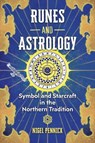 Runes and Astrology - Nigel Pennick - 9781644116005