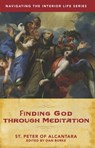 Finding God Through Meditation - Dan Burke - 9781644131756