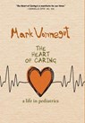 The Heart of Caring - Mark Vonnegut - 9781644211052