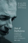 Out of Darkness - Ralph Nader - 9781644213735