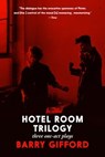 Hotel Room Trilogy - Barry Gifford - 9781644213957