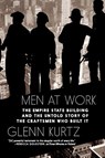 Men At Work - Glenn Kurtz - 9781644215029