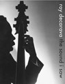 Roy DeCarava: the sound i saw - Roy DeCarava ; Sherry Turner DeCarava ; Radiclani Clytus - 9781644230107