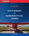 Dictionary of Aeronautical Terms - Dale Crane - 9781644254110