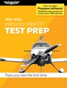 Instructor Pilot/Cfi Test Prep 2025-2026: Paperback Plus Software--Pass Your FAA Exam - ASA Test Prep Board - 9781644254301