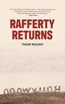 Rafferty Returns - Thom Mount - 9781644285046