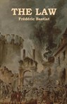 The Law - Frederic Bastiat - 9781644390863