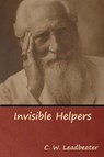 Invisible Helpers - LEADBEATER,  C W - 9781644391525