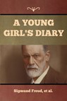 A Young Girl's Diary - et al. Sigmund Freud - 9781644394991