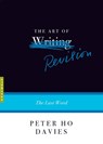 The Art of Revision - Peter Ho Davies - 9781644450390