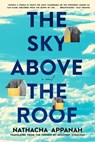 The Sky Above the Roof - Nathacha Appanah - 9781644452257