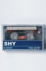 Shy - Max Porter - 9781644452295