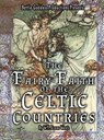 The Fairy-Faith of the Celtic Countries with Illustrations - W. Y. Evans Wentz - 9781644501269