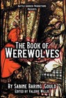 The Book of Werewolves with Illustrations - Sabine Baring-Gould - 9781644502310