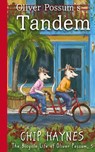 Oliver Possum's Tandem - Chip Haynes - 9781644507674
