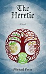 The Heretic - Michael Deeze - 9781644561461