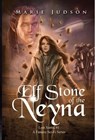 Elf Stone of the Neyna - Marie Judson - 9781644566398