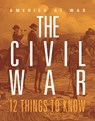 Civil War: 12 Things to Know - Marne Ventura - 9781644668535