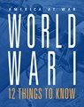 World War I: 12 Things to Know - Marne Ventura - 9781644668580