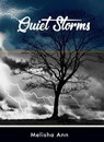Quiet Storms - Melisha Ann - 9781644672662
