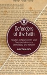 Defenders of the Faith - Judith Bleich - 9781644691441