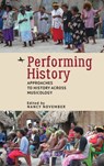 Performing History - Nancy November - 9781644693544