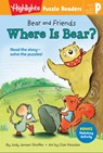 Bear and Friends: Where Is Bear? - Jody Jensen Shaffer - 9781644723401
