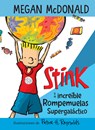 Stink Y El Increíble Rompemuelas Supergaláctico / Stink and the Incredible Super -Galactic Jawbreaker - Megan McDonald - 9781644733462