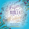Las Mujeres de la Biblia Nos Hablan. Libro de Colorear / The Women of the Bible Speak, Coloring Book: Color and Contemplate - Shannon Bream - 9781644739372