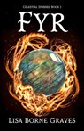 Fyr - Lisa Borne Graves - 9781644770214