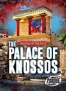 The Palace of Knossos - Emily Rose Oachs - 9781644870686