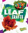 Leaf Crafts - Rebecca Sabelko - 9781644871881