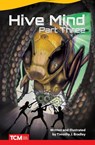 Hive Mind: Part Three - Timothy J. Bradley ; Timothy Bradley - 9781644913499