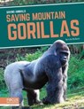 Saving Mountain Gorillas - Lisa Bullard - 9781644933886