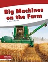 Big Machines on the Farm - Brienna Rossiter - 9781644937105