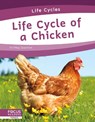 Life Cycle of a Chicken - Meg Gaertner - 9781644938737