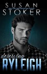 Deserving Ryleigh - Susan Stoker - 9781644994337