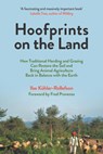 Hoofprints on the Land - Ilse Kohler-Rollefson - 9781645021520